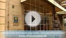 Comfort Hotel Andi Munich City Center - Erkunden Sie das